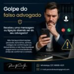 Golpe do falso advogado: saiba como se proteger